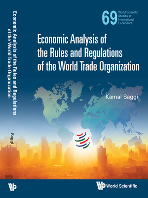 cover image of Economic Analysis of the Rules and Regulations of the World Trade Organization